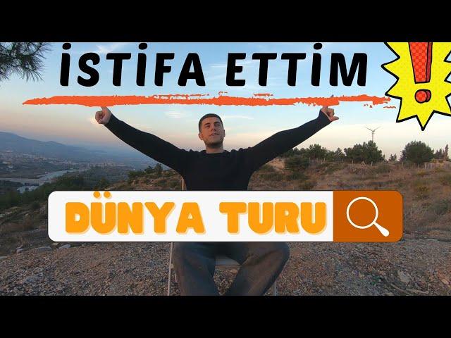 HER ŞEYİ BIRAKIP DÜNYA TURUNA ÇIKABİLİR MİSİN?-1