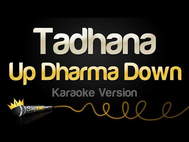 Up Dharma Down - Tadhana (Karaoke Version)