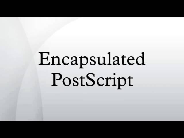 Encapsulated PostScript