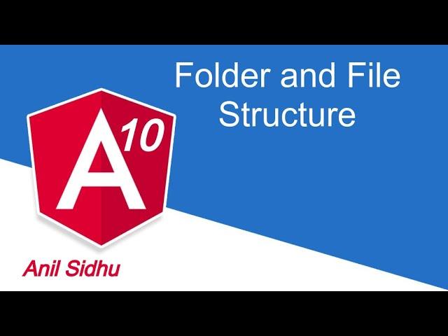 Angular 10 tutorial #3 file and folder structure