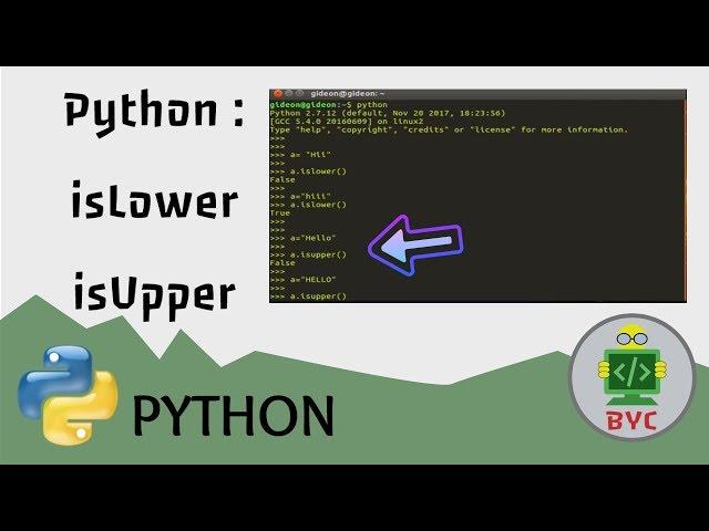 Python isLower  isUpper