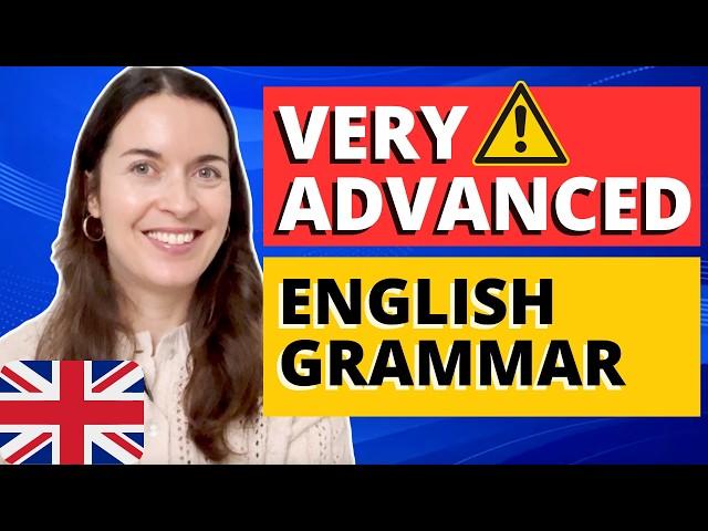 8 VERY ADVANCED ENGLISH GRAMMAR RULES