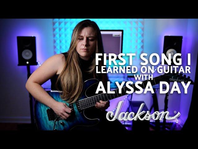 Alyssa Day | First Song I Learned | Jackson Guitars