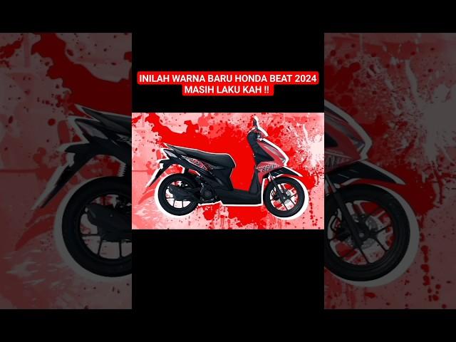 INILAH WARNA BARU HONDA BEAT 2024  MASIH LAKU KAH !!  #honda #yamaha #suzuki