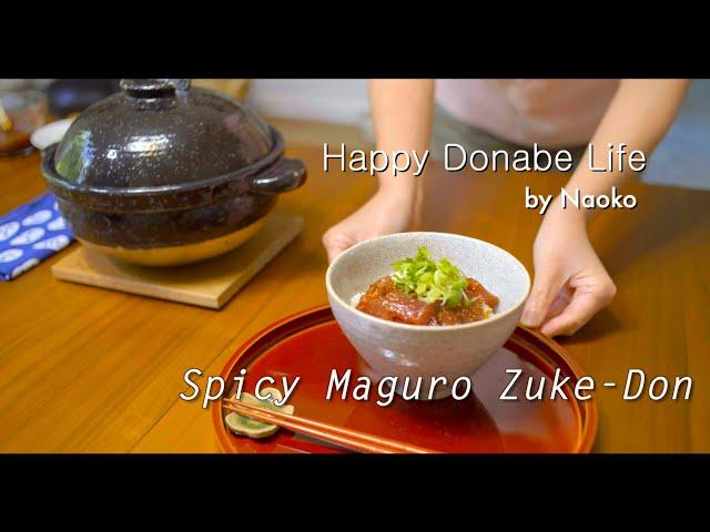 Spicy Maguro Zuke Don