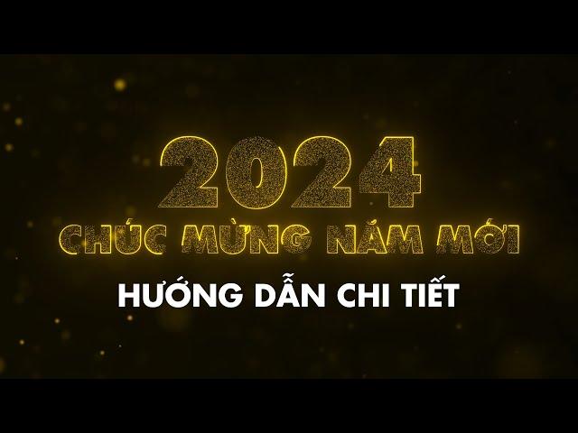 Tạo Video Chào Mừng Năm Mới 2024 bằng After Effects   Hướng Dẫn Chi Tiết