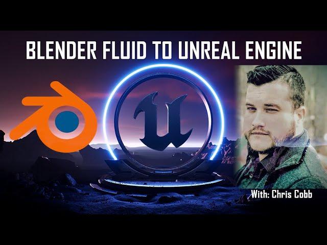 Importing Alembic Geometry Cache [Fluid Simulation] into Unreal Engine 4 and 5: with Chris Cobb