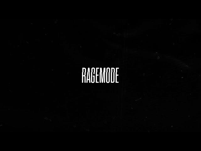 RageMode - All I Need