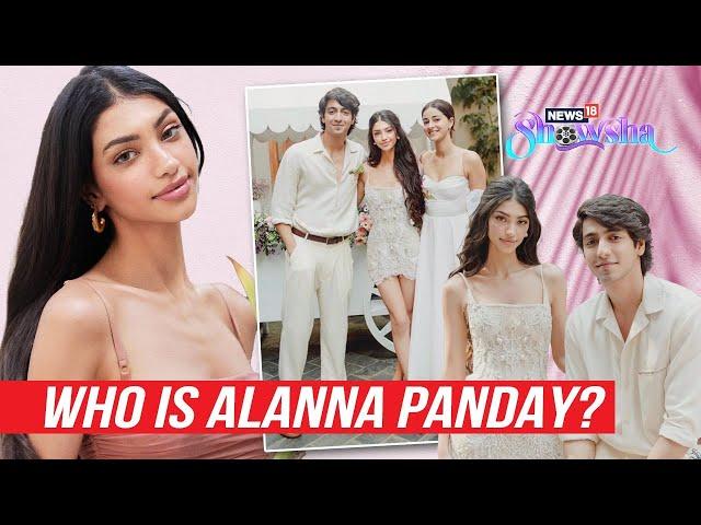 Alanna Panday, Ananya Panday's Cousin, Set To Get Married To Ivor McCray | Know Everything About Her