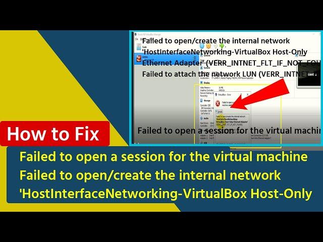 Failed to open a session for the virtual machine || How to fix virtualbox