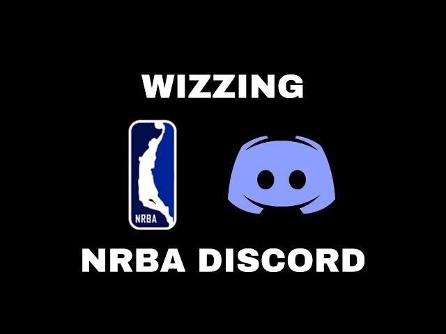 Wizzing NRBA Discord