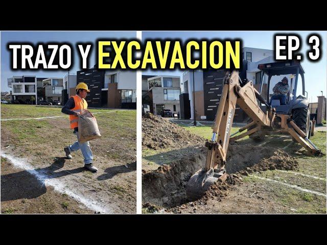 Como construir una CASA DESDE CERO !! ** Trazo y Excavación ** Proyecto PUERTO 73 (Episodio 3)