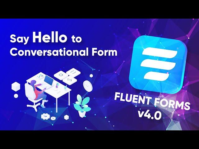 Design Beautiful Conversational Forms in WordPress with Fluent Forms v4.0 | Typeform Alternative