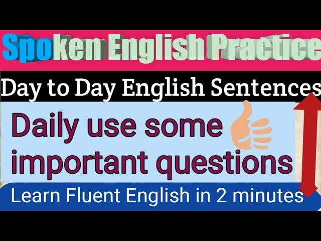 Day To #Day #English #Sentences l #Spoken #English #Practice l आम #बोलचाल में #वाक्य ।
