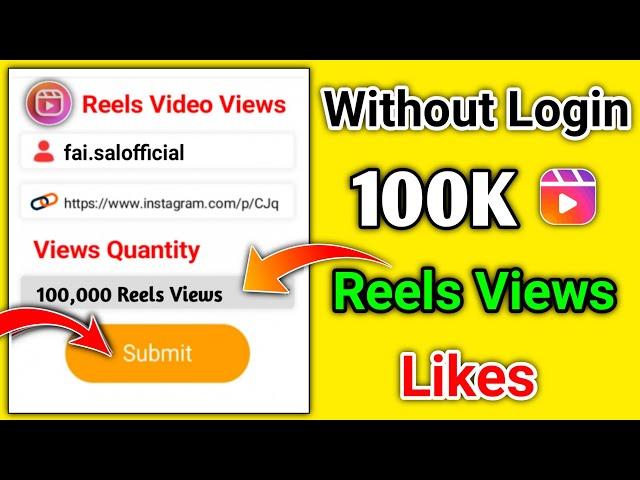 How To Increase Reels Views On Instagram || Without Login || Reels Views Kaise Badhaye