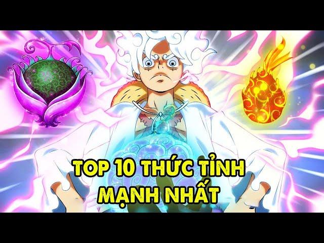 Top 10 Người Mạnh Nhất Đã Thức Tỉnh Trái Ác Quỷ, Luffy Chỉ Top 6