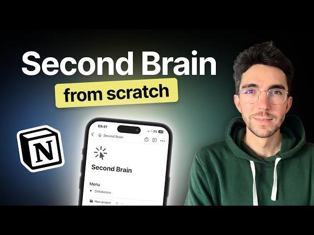 Building a Second Brain in Notion - Full Step-by-step Guide (2025)