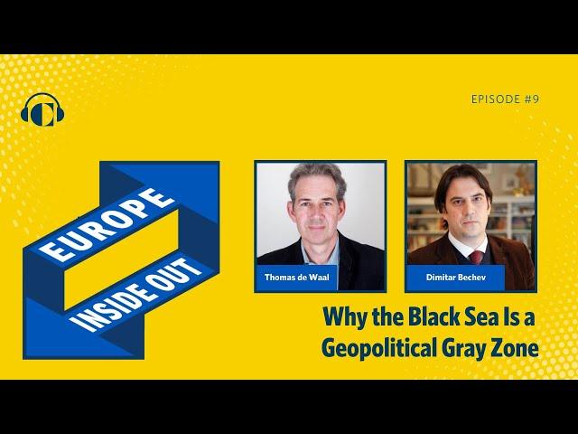 Why the Black Sea Is a Geopolitical Gray Zone