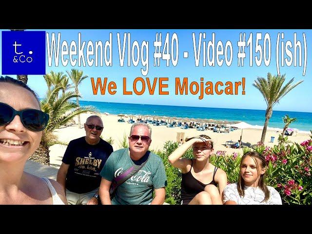 Day trip to Mojacar! - we love Mojacar! | Weekend Vlog #40 - Video #150!