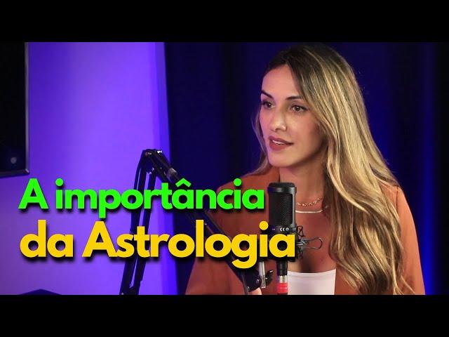 A importância da astrologia - Corte Podcast Mente Expandida