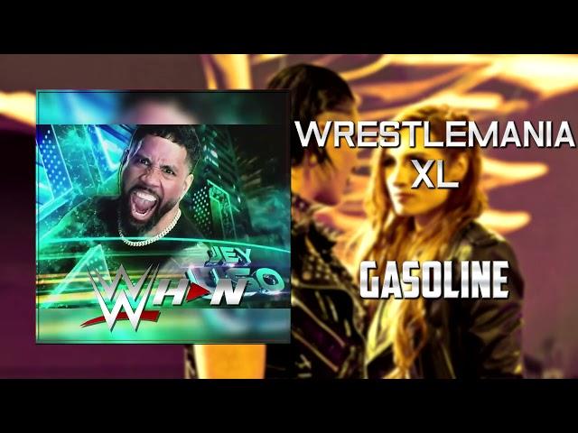 WWE: WrestleMania XL | The Weeknd - Gasoline [Official Theme] + AE (Arena Effects)