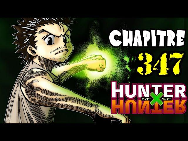 Le MYSTÉRIEUX POUVOIR de GING FREECSS ! - Résumé Chapitre 347 - Hunter X Hunter