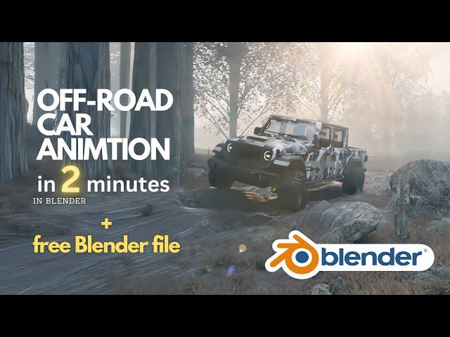 How to create 3D Off-road Car animation in blender in 2 minutes + Free Blender file #blenderguru