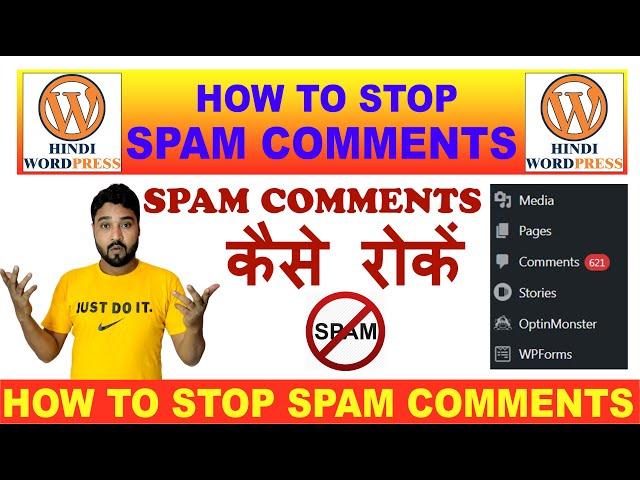 how to stop spam comments on wordpress website how to block wordpress spam comments