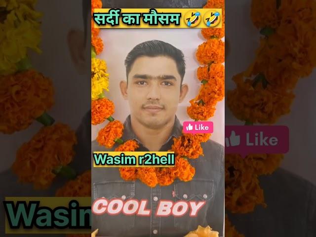 Wasim r2hell सर्दी का मौसम fanny video  r2hell || #shorts #wasimahmed