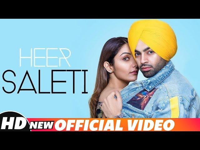 Jordan Sandhu | Heer Saleti (Official Video) | Sonia Mann | Bunty Bains  | Latest Punjabi Songs 2018