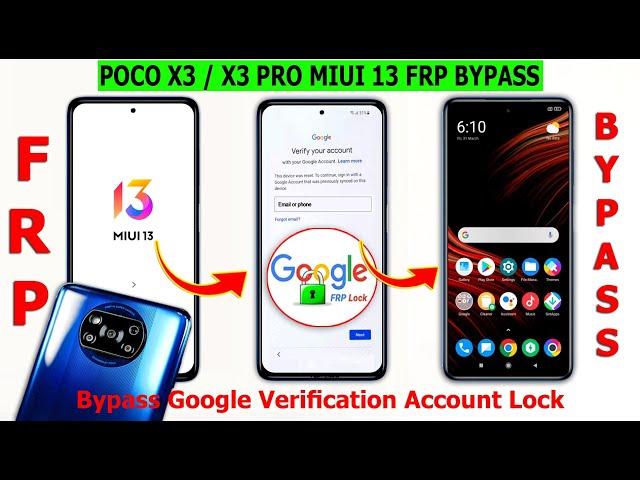 Poco X3 / X3 Pro Frp Bypass Miui 13  New Security Update 2024  No Need for Computer  FRP Unlock 