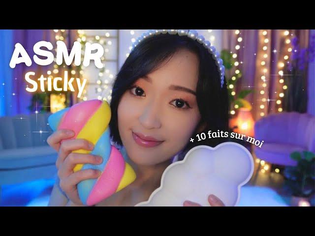 ASMR ️ 10 triggers STICKY | 10 faits et anecdotes aléatoires sur moi 