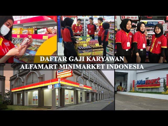 DAFTAR GAJI KARYAWAN ALFAMART MINIMARKET INDONESIA