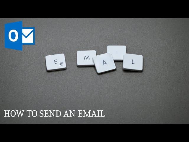 Microsoft Outlook How to Send Email -  Quick Tutorial 