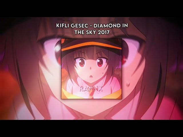 DJ Kifli Gesec - Diamond in The Sky 2017 [ Speed Up ]