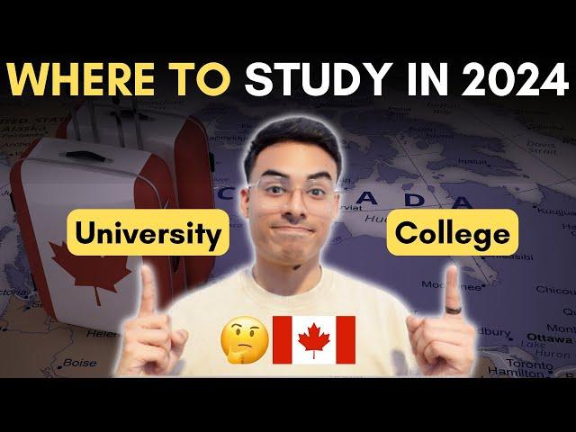 UNIVERSITY vs COLLEGE in Canada in 2024? (Which is Better and How To Get Guaranteed Admission)