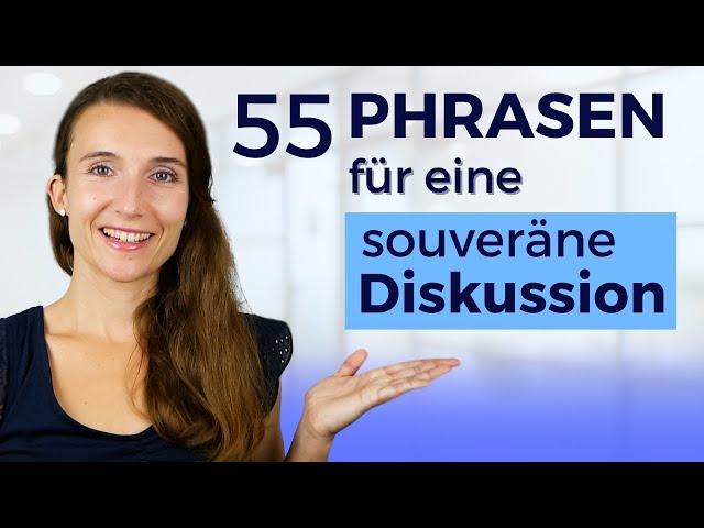 55 deutsche Phrasen, die du kennen MUSST – Wortschatz (Redemittel) - Deutsch für Fortgeschrittene