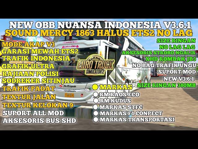 UPDATE OBB SIZE RINGAN NO LAG‼️ SOUND MERCY 1863 HALUS ETS2 | MODE AKAP V3 GRAFIK HD ETS2