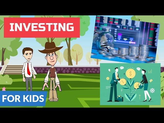 What is Investing? A Simple Explanation for Kids and Beginners