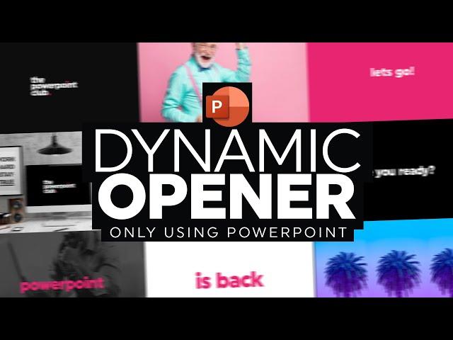 PowerPoint - Dynamic opener + Free Template & Assets