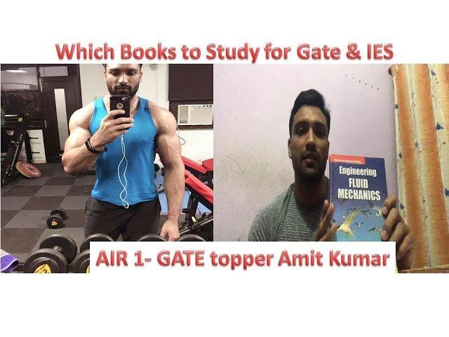 GATE Topper - AIR 1 Amit Kumar || Which Books to study for GATE & IES