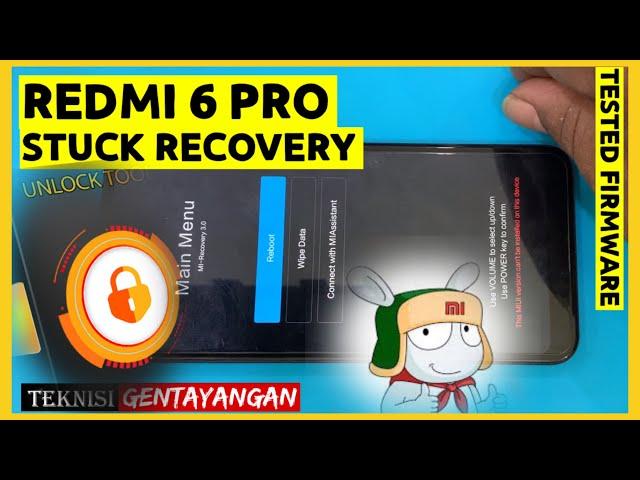 FIX RECOVERY XIAOMI REDMI 6 PRO (SAKURA) , FLASHING REDMI 6 PRO SAKURA TESTED FIRMWARE FIX RECOVERY