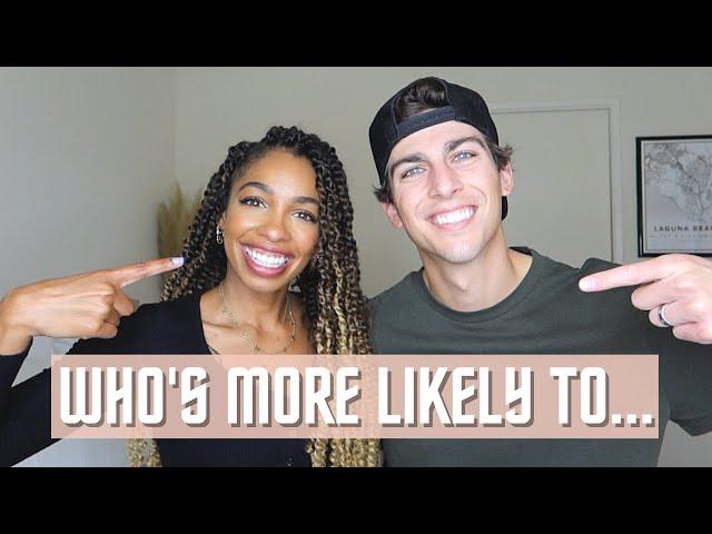 COUPLES TAG! Get to know us // Who's more likely to...
