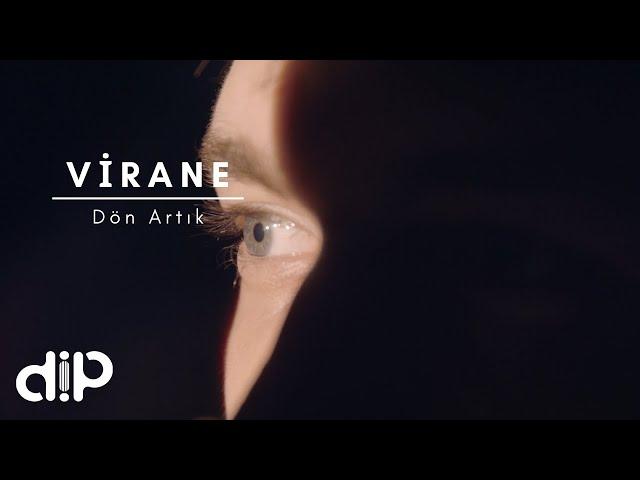 Virane - Dön Artık (Official Lyric Video)
