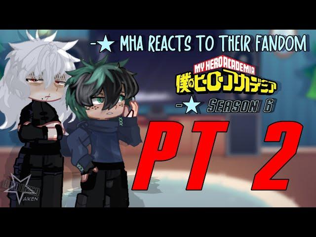 MHA reacts to their fandom! (PT 2) #fypageシfollow #gacha #mha #bnhaau #gachalife2 #mhacommunity