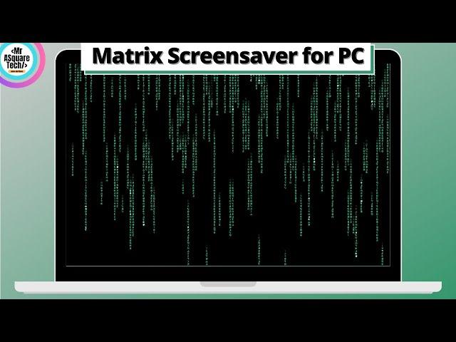 Get Matrix like Screensaver for Windows 2022 | Matrix screensaver for windows 7, 8, 10 | Rain code