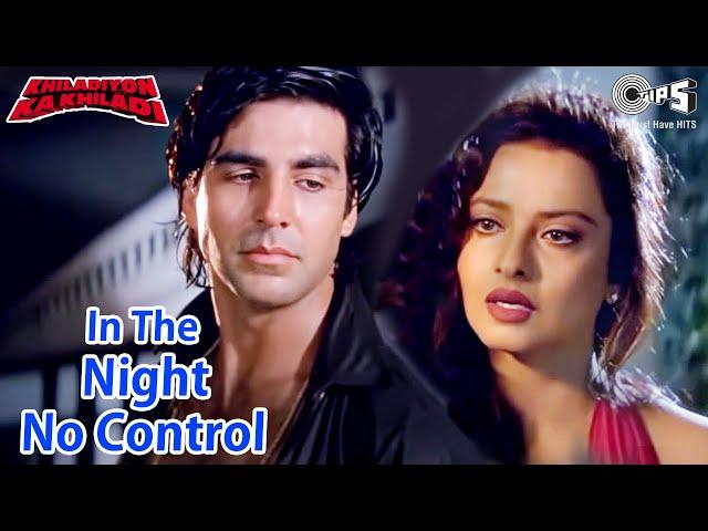 In The Night No Control | Khiladiyon Ka Khiladi | Rekha, Akshay Kumar | Sumitra Iyer | 90's Romantic