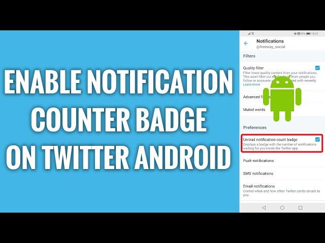 How To Enable Unread Notification Counter On Twitter Android