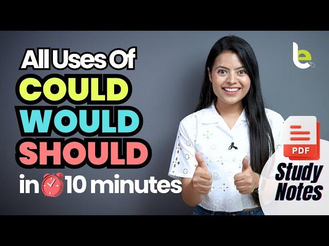 All Uses Of COULD, WOULD, SHOULD In 10 Minutes! Modal Verbs - English Grammar Lesson In Hindi