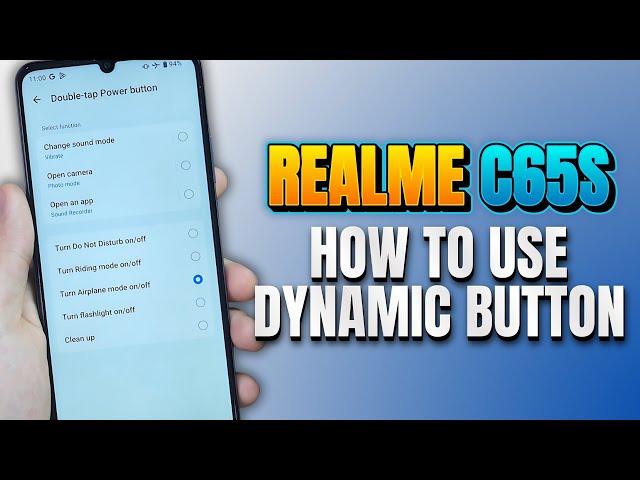 How to Turn On / Off Dynamic Button Realme C65s